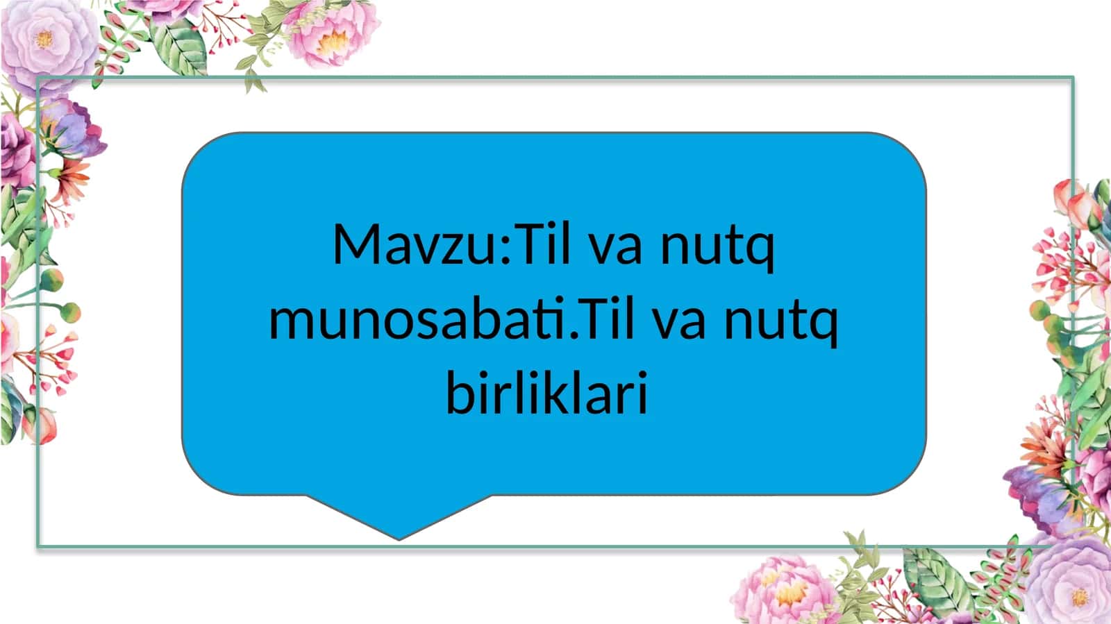 Til va nutq munosabati.Til va nutq birliklari