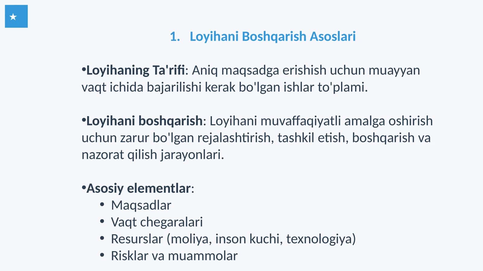 Loyihani boshqarish asoslari