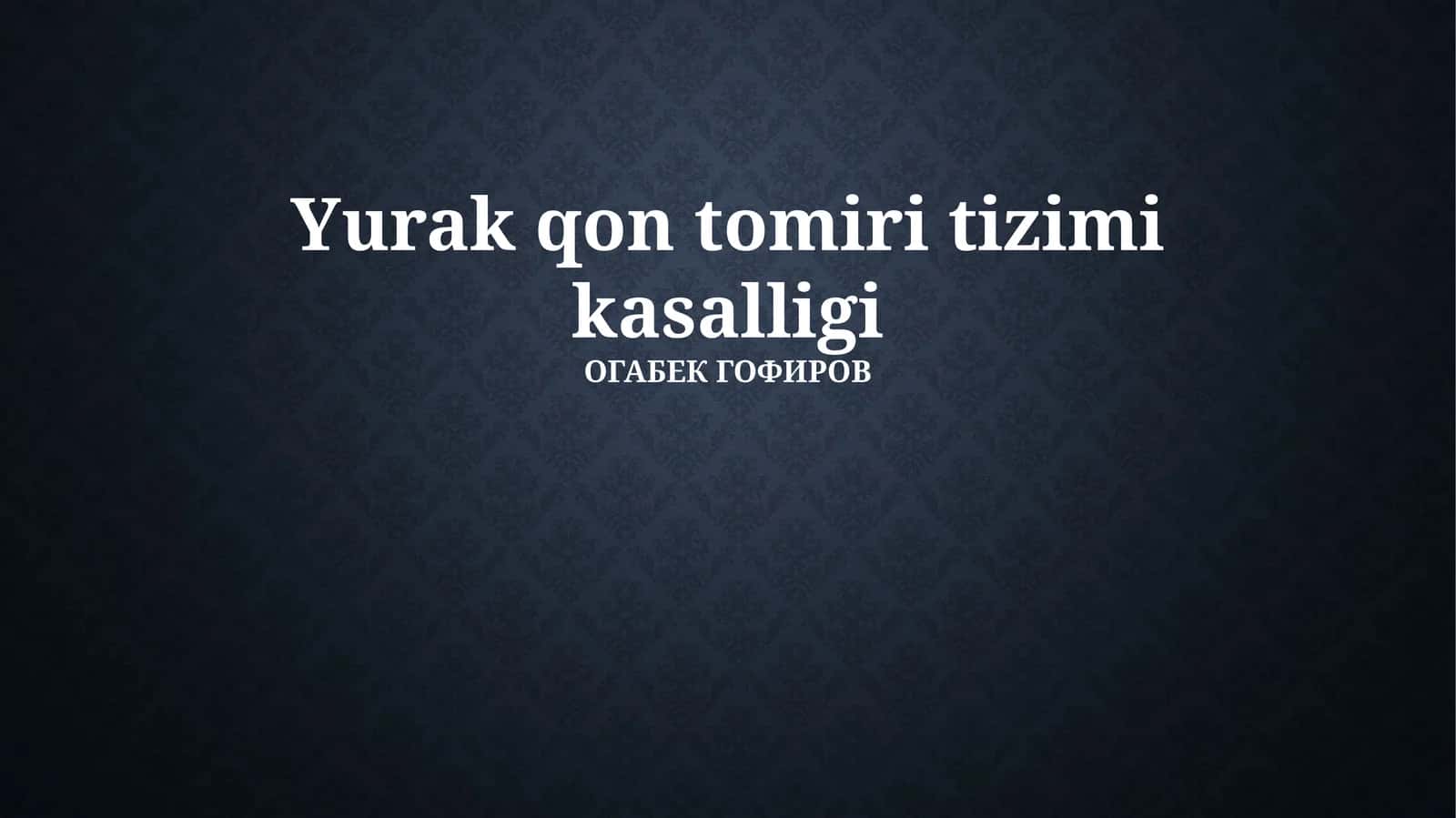 Yurak-qon tomiri tizimi kasalligi