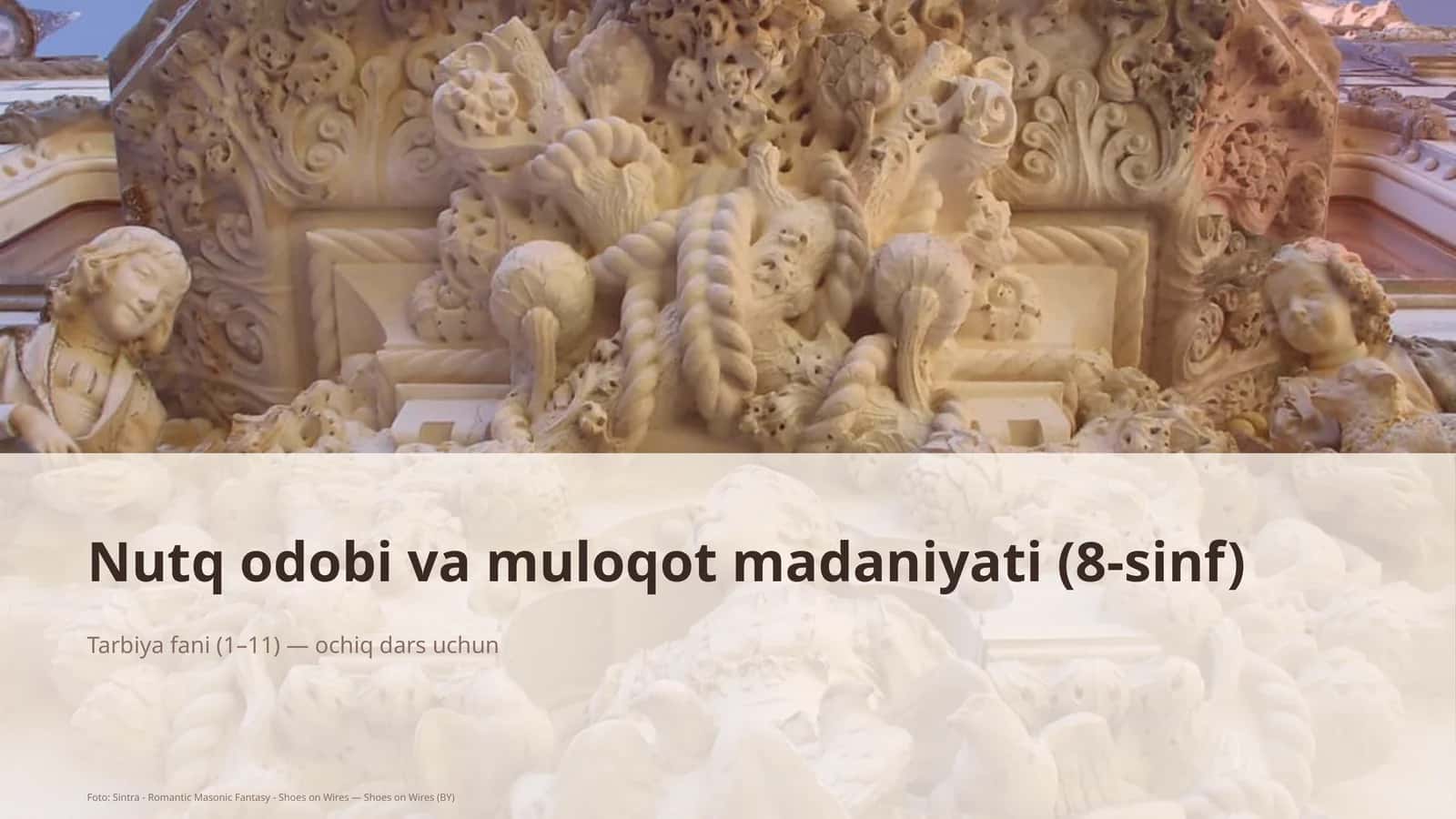 Nutq odobi va muloqot madaniyati (8-sinf)