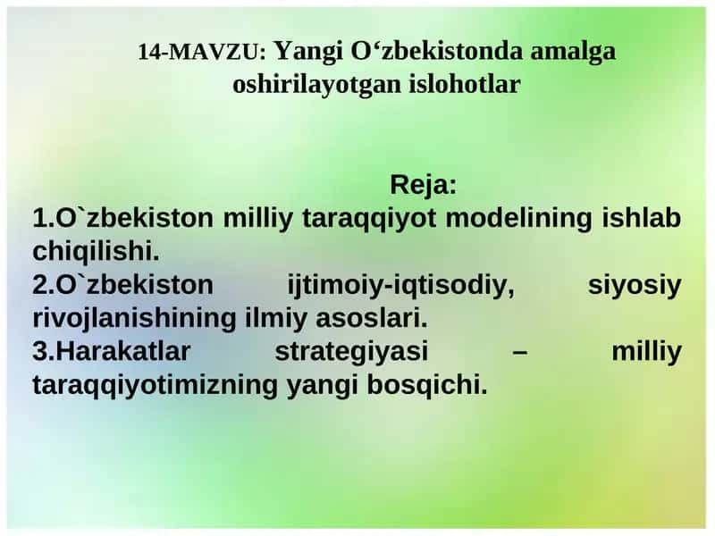 Yangi O‘zbekistonda amalga oshirilayotgan islohotlar