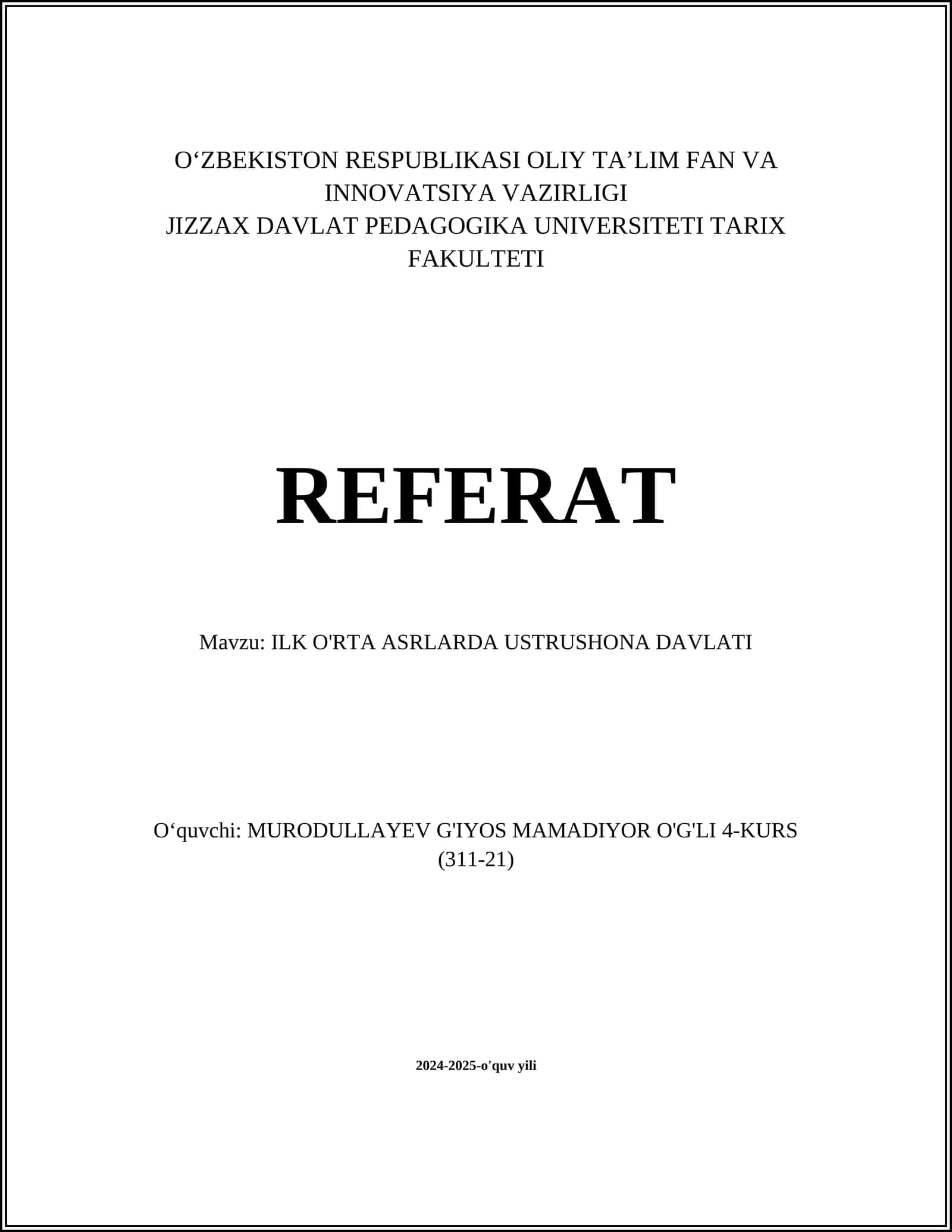 ILK O'RTA ASRLARDA USTRUSHONA DAVLATI