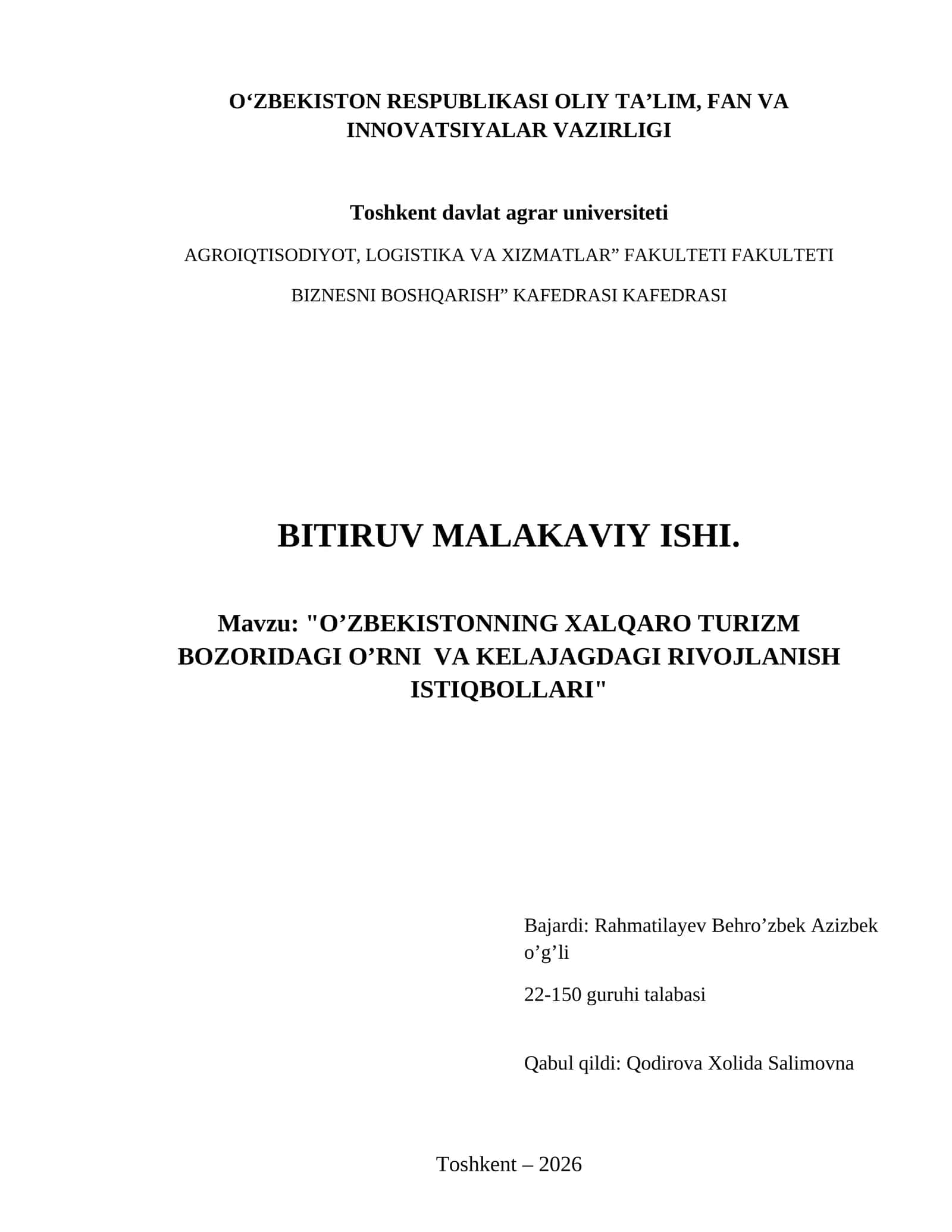 O’zbekistonning xalqaro turizm bozoridagi o’rni  va kelajagdagi rivojlanish istiqbollari