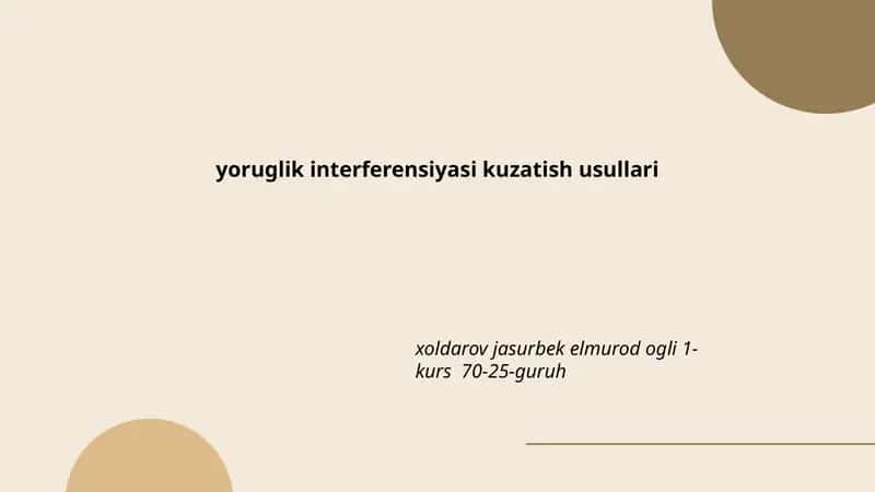 Yoruglik Interferensiyasi Kuzatish Usullari