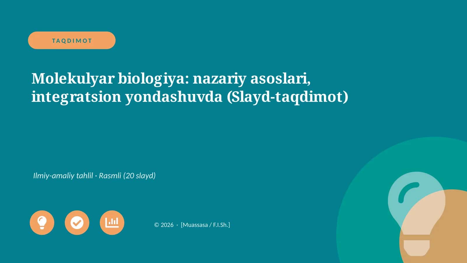 Molekulyar biologiya: nazariy asoslari, integratsion yondashuvda (Slayd-taqdimot)