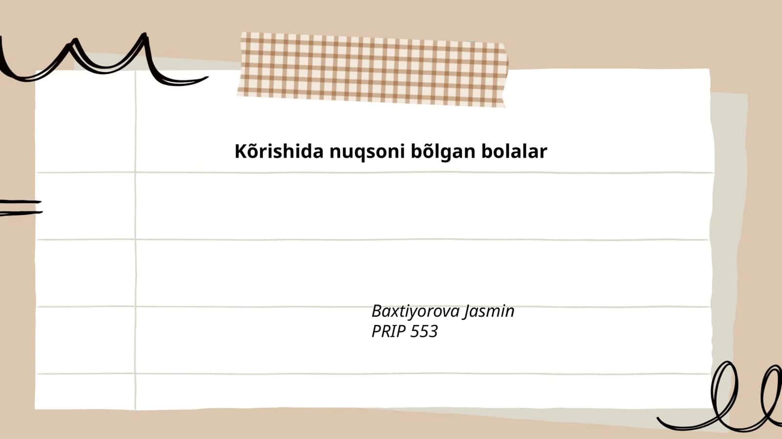 Kõrishida nuqsoni bõlgan bolalar uchun ta'lim tizimi