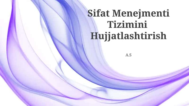 Sifat Menejmenti Tizimini Hujjatlashtirish