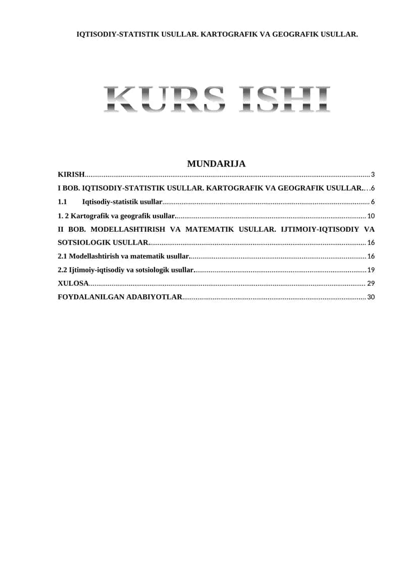 IQTISODIY-STATISTIK USULLAR. KARTOGRAFIK VA GEOGRAFIK USULLAR.