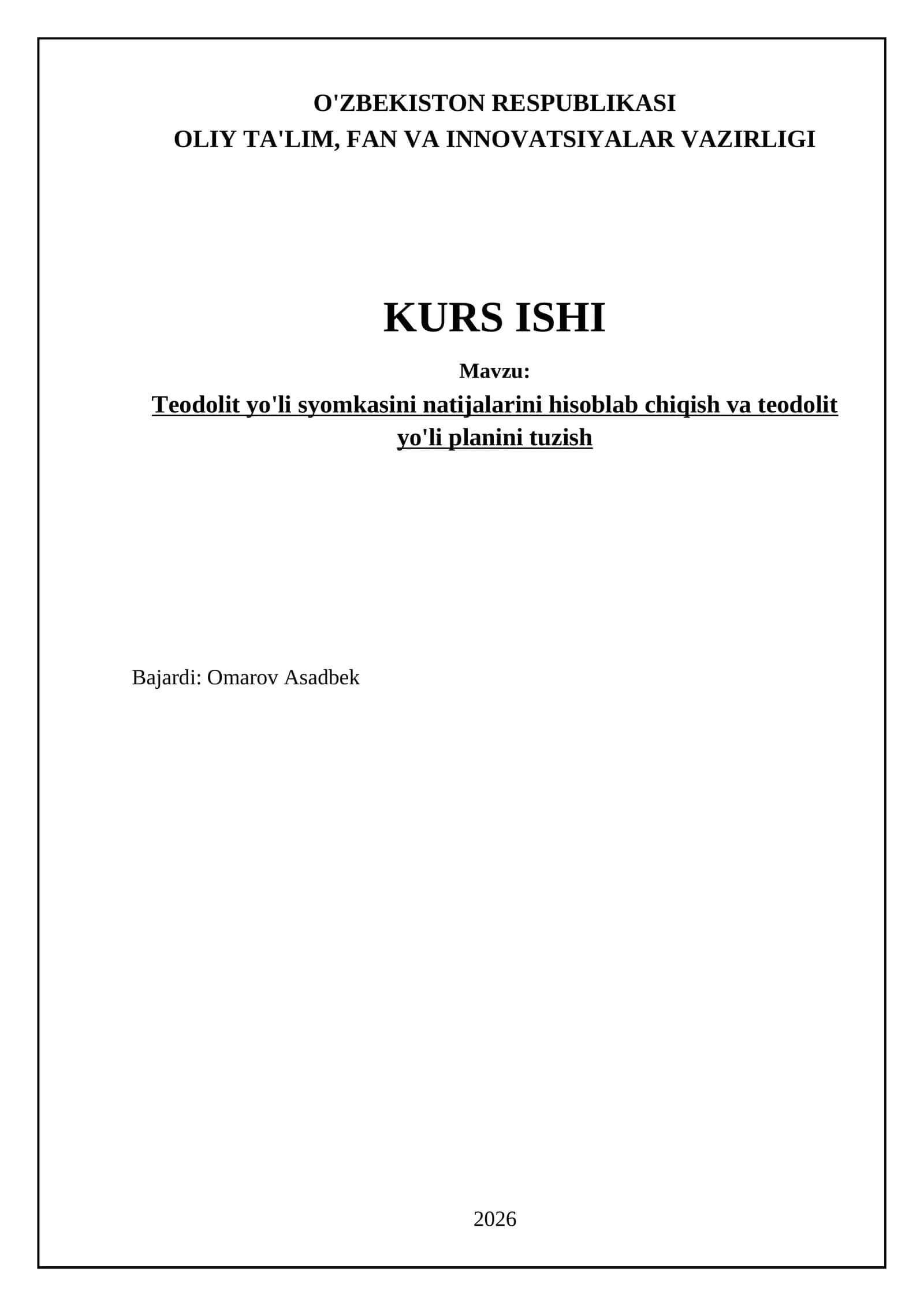 Teodolit yo'li syomkasini natijalarini hisoblab chiqish va teodolit yo'li planini tuzish