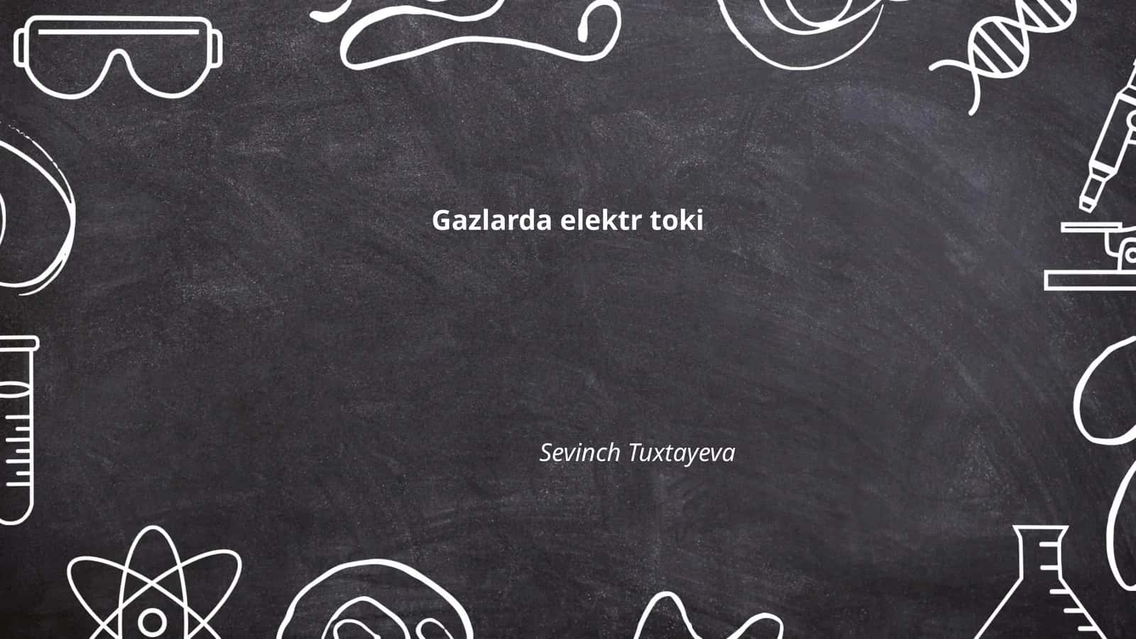 Gazlarda elektr toki