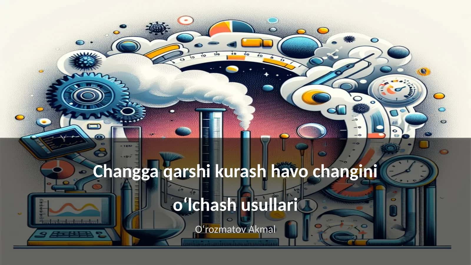 Changga qarshi kurash havo changini oʻlchash usullari