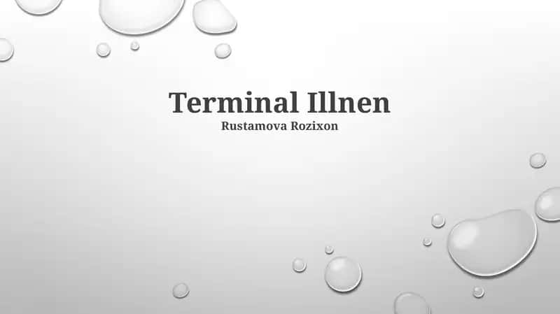 Terminal Illnen