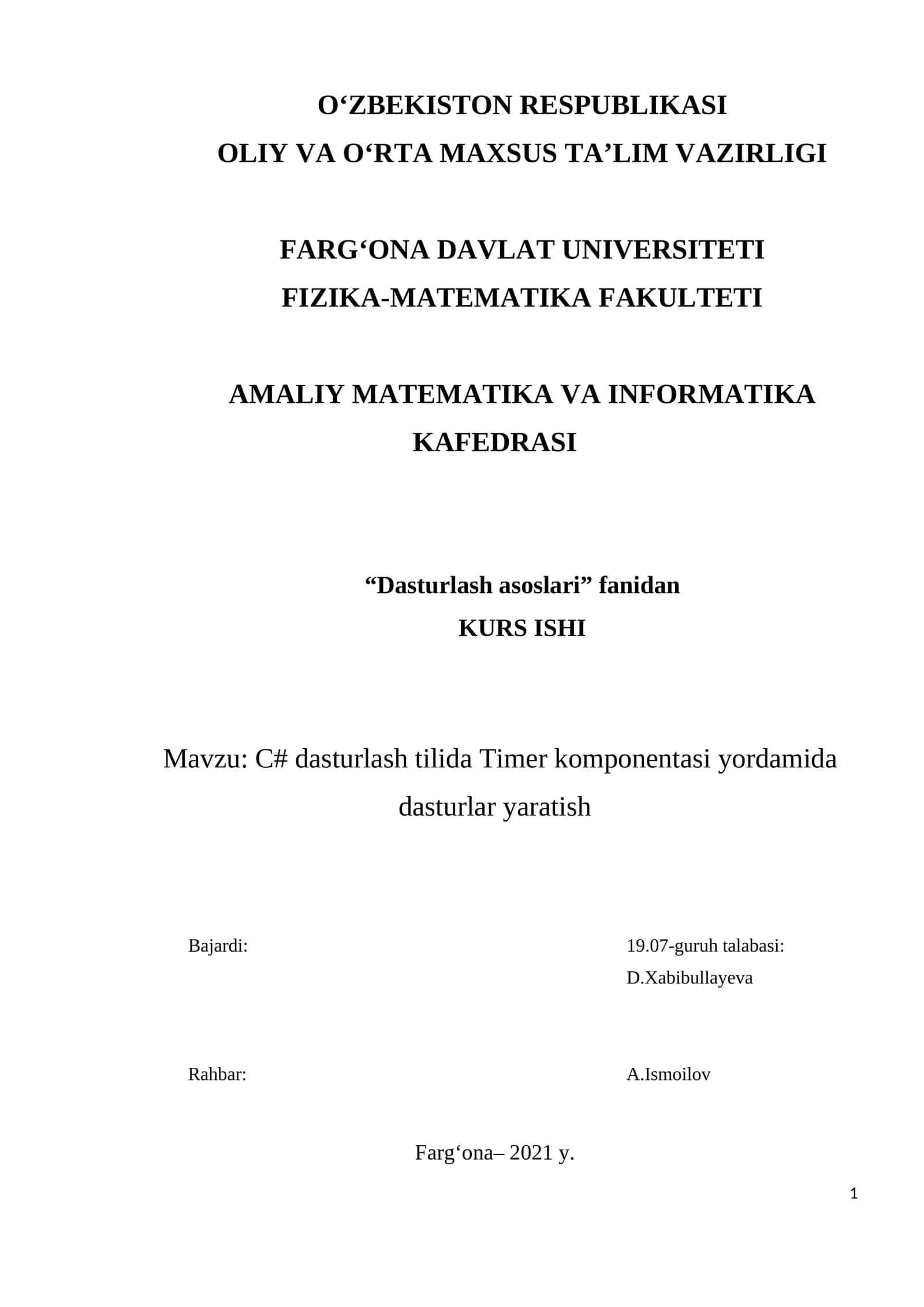 C# dasturlash tilida Timer komponentasi yordamida dasturlar yaratish