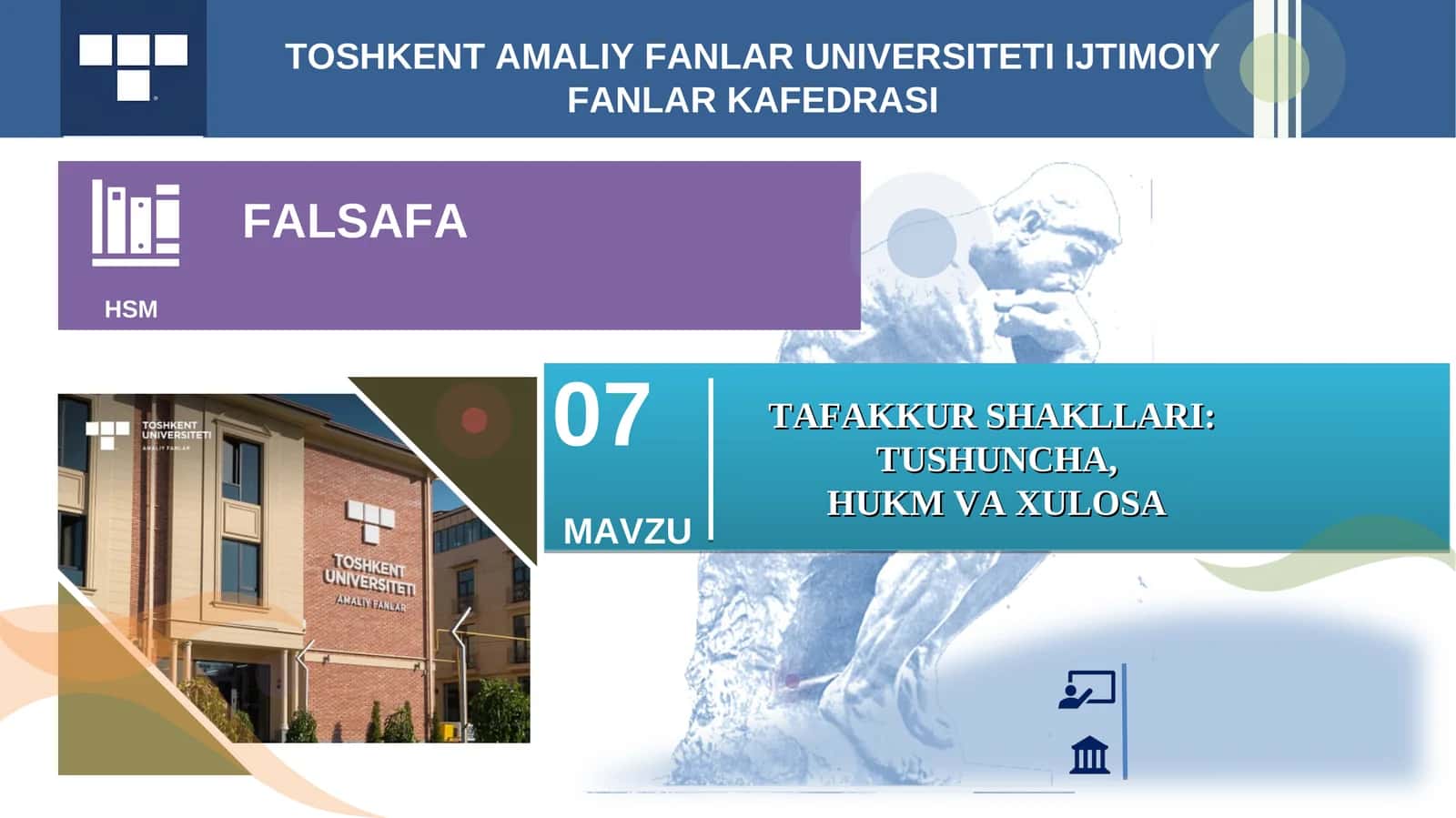 TAFAKKUR SHAKLLARI  TUSHUNCHA, HUKM VA XULOSA