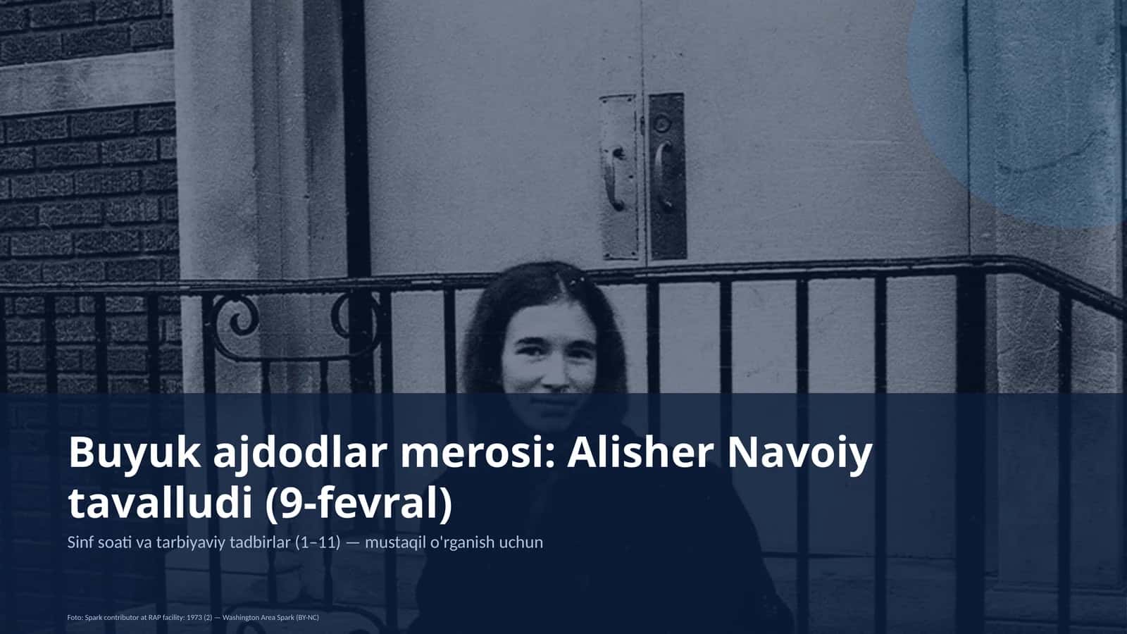 Buyuk ajdodlar merosi: Alisher Navoiy tavalludi (9-fevral)