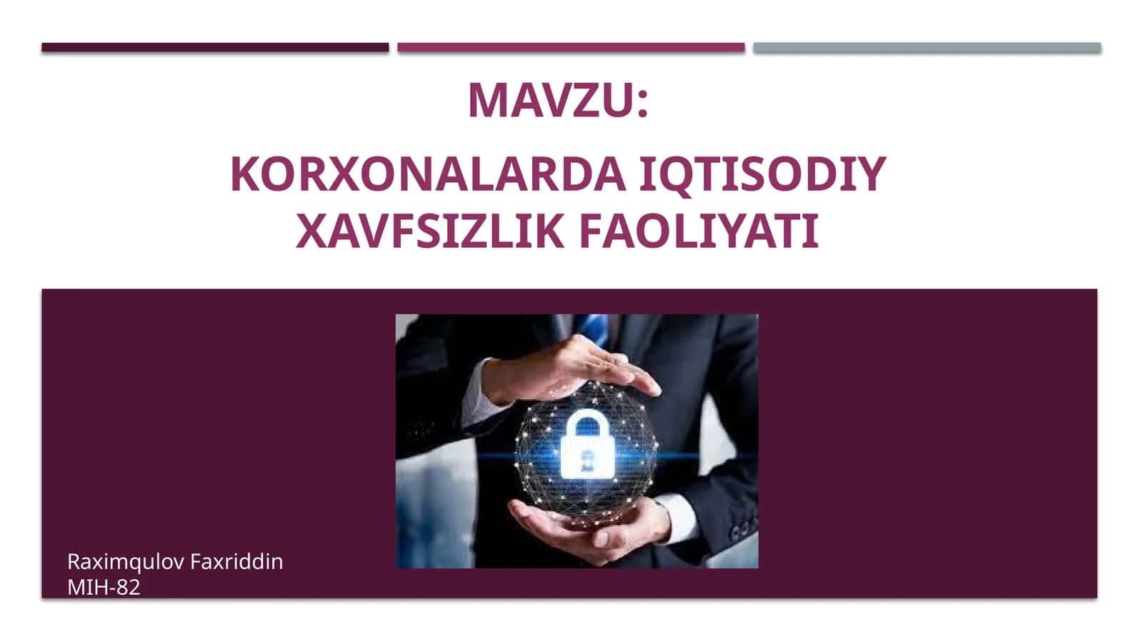 Korxonalarda iqtisodiy xavfsizlik faoliyati 1