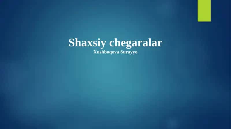 Muloqot orqali chegaralarni o'rnatish