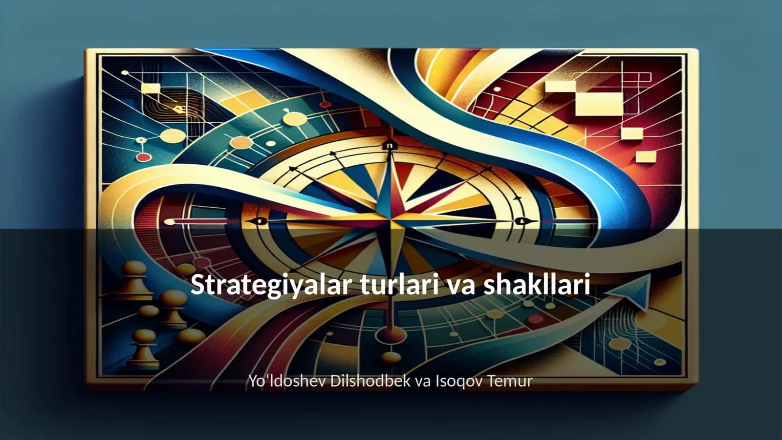 Strategiyalar turlari va shakllari