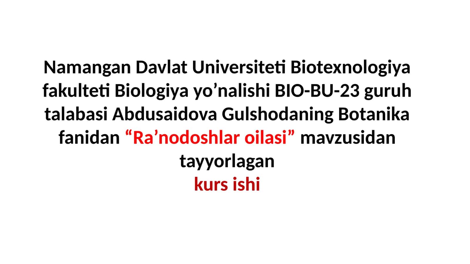Ra’nodoshlar Oilasi