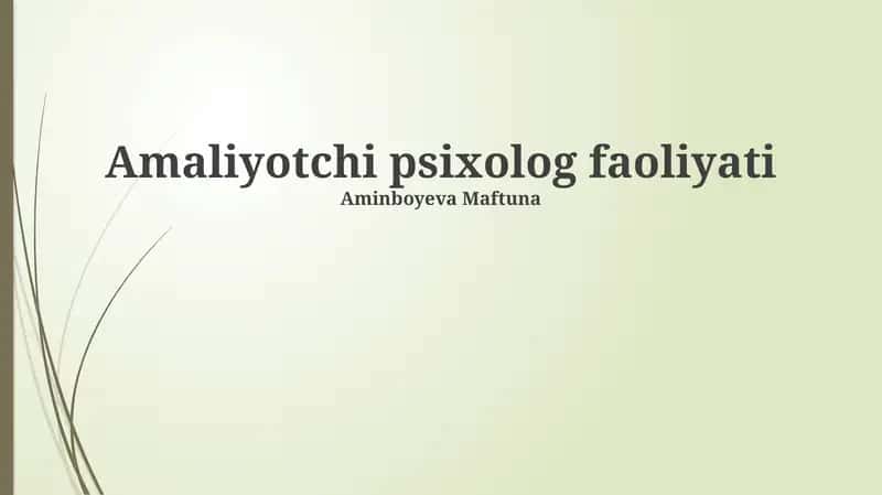 Amaliyotchi Psixolog Faoliyati