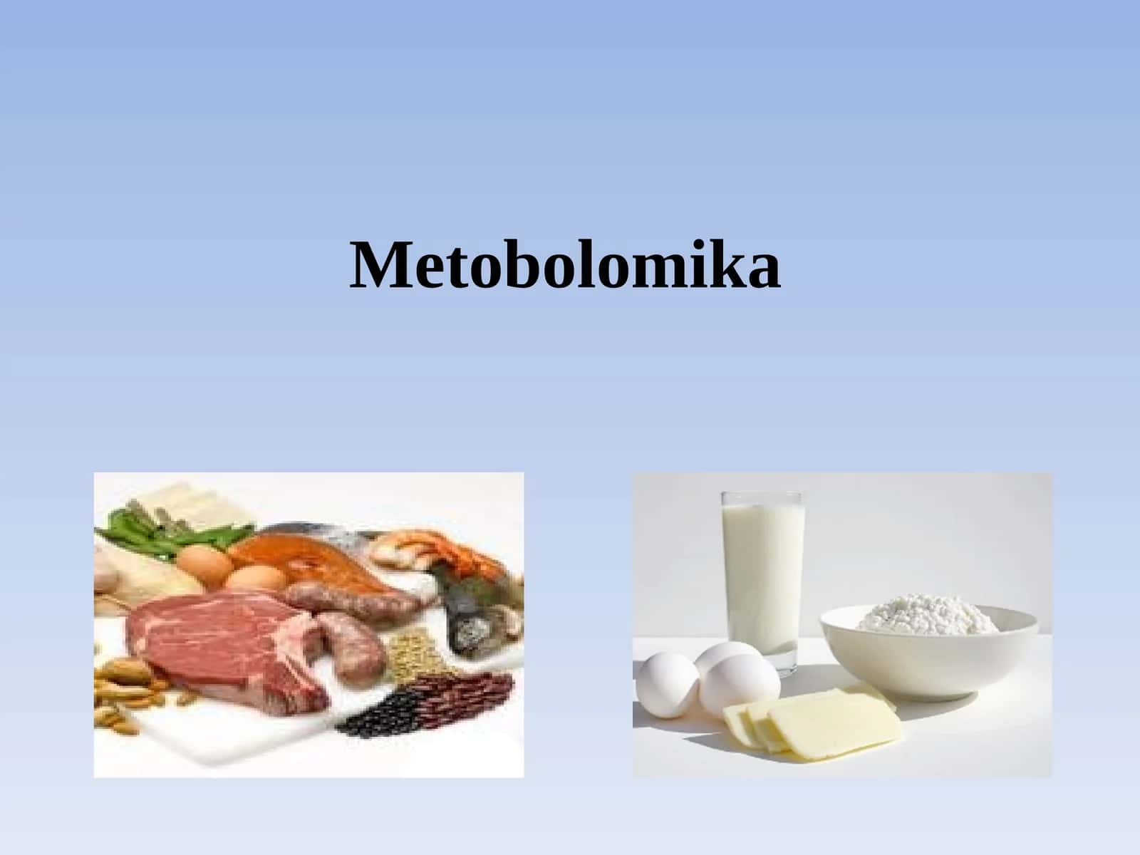 Metobolomika