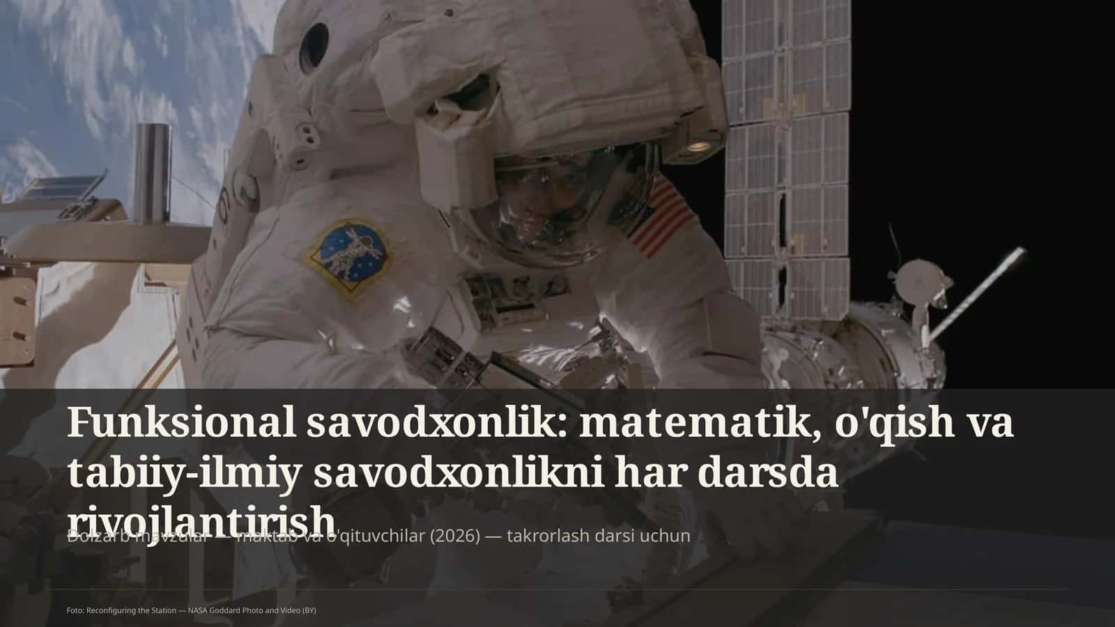 Funksional savodxonlik: matematik, o'qish va tabiiy-ilmiy savodxonlikni har darsda rivojlantirish