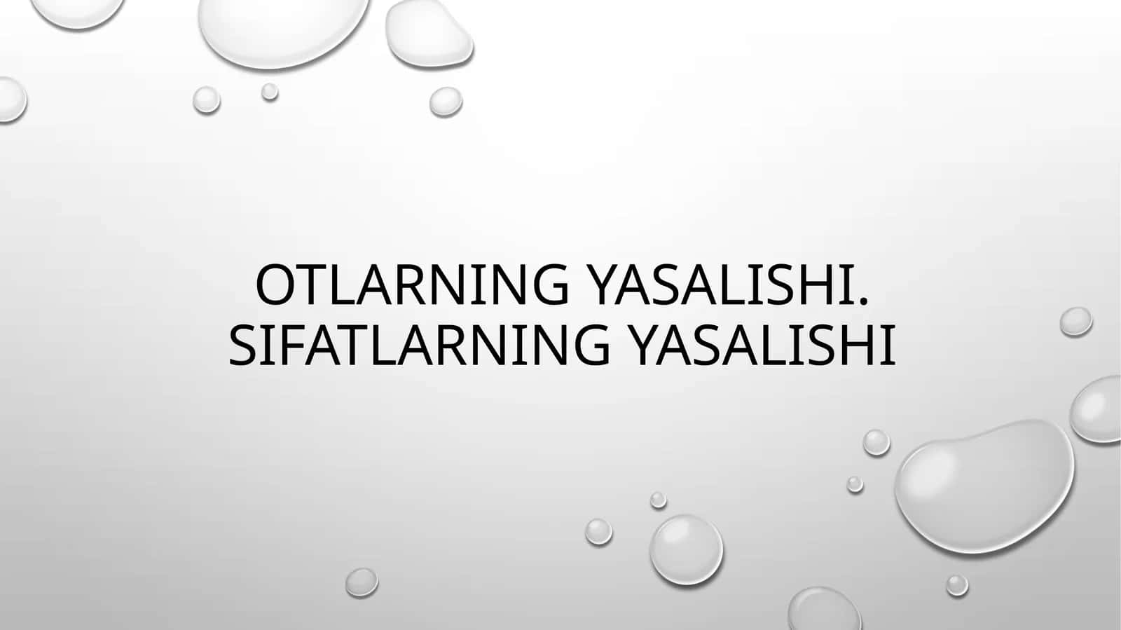 Qadimgi turkiy tilda otlar va sifatlarning yasalishi