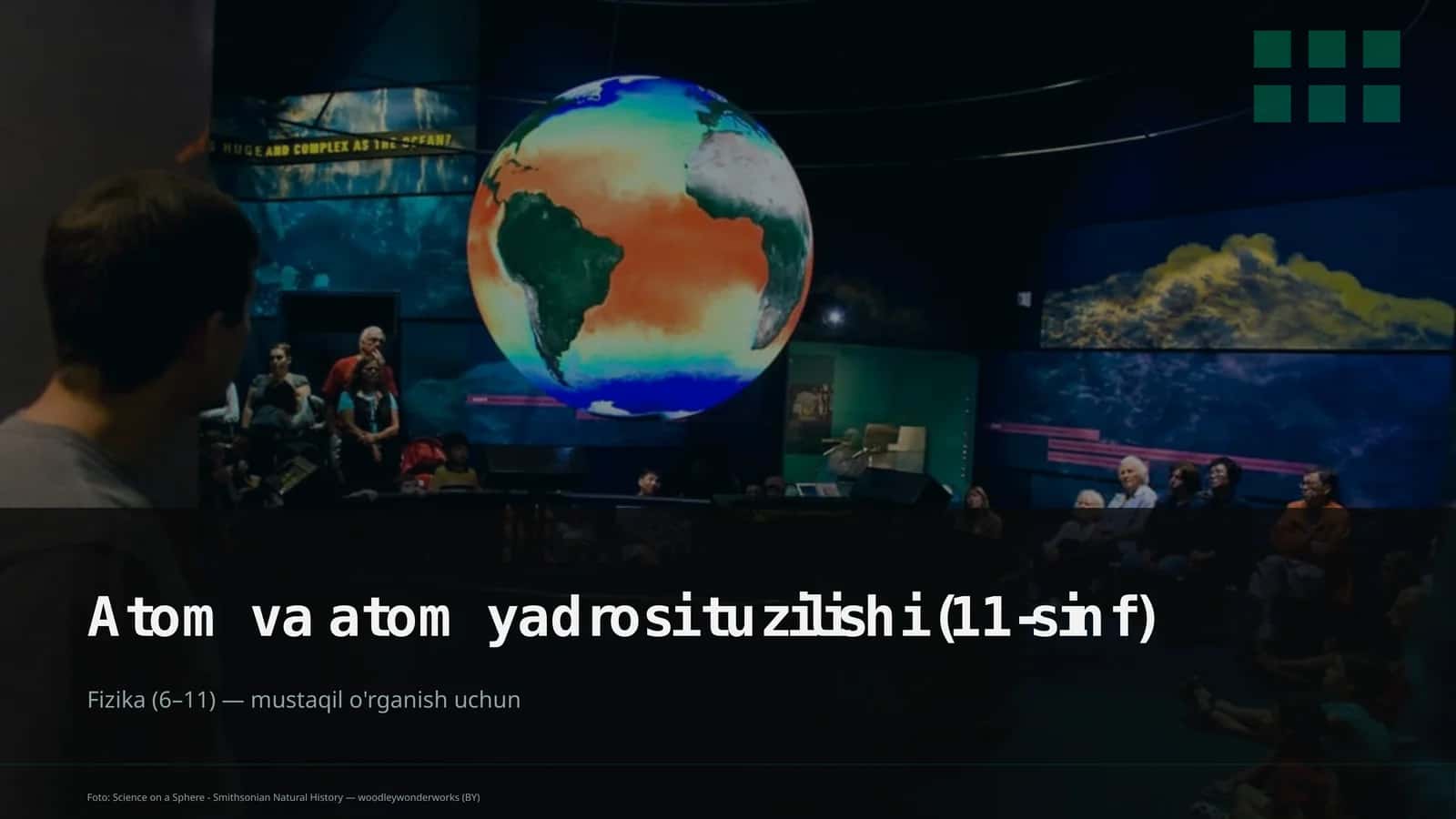 Atom va atom yadrosi tuzilishi (11-sinf)