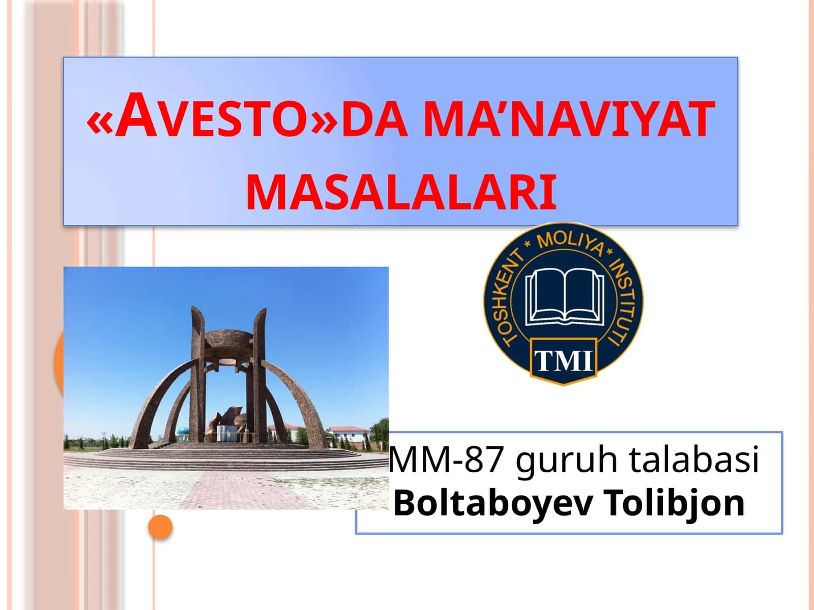 «Avesto»da ma’naviyat masalalari
