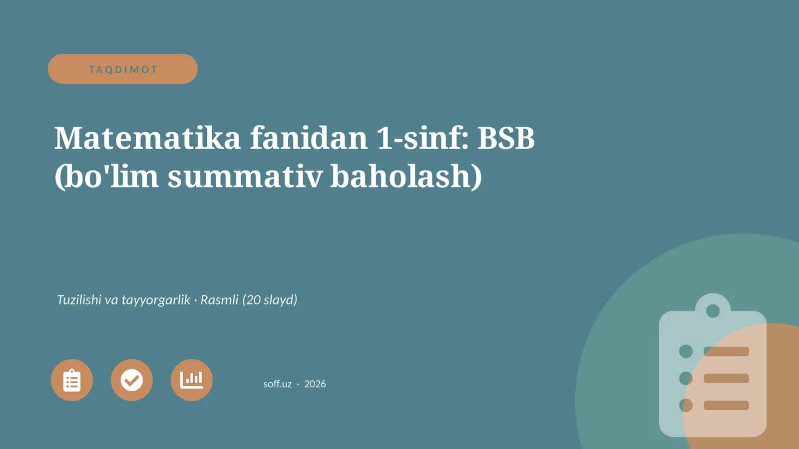 Matematika fanidan 1-sinf: BSB (bo'lim summativ baholash)