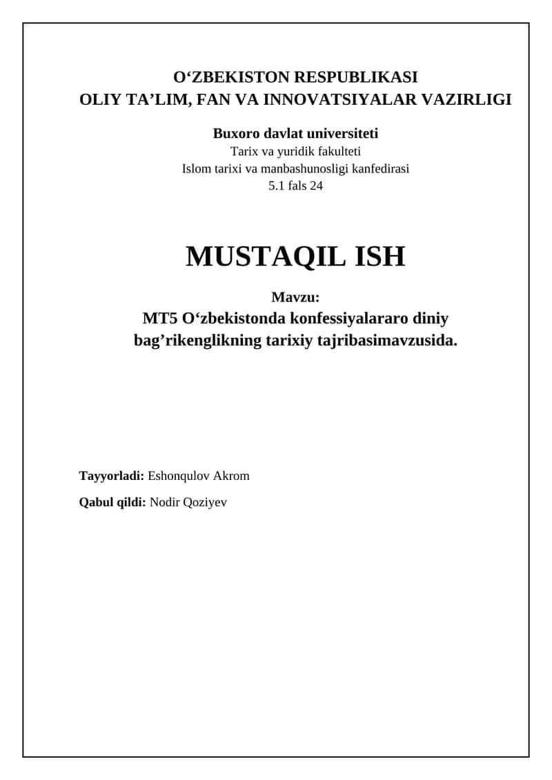MT5 O‘zbekistonda konfessiyalararo diniy bag’rikenglikning tarixiy tajribasimavzusida