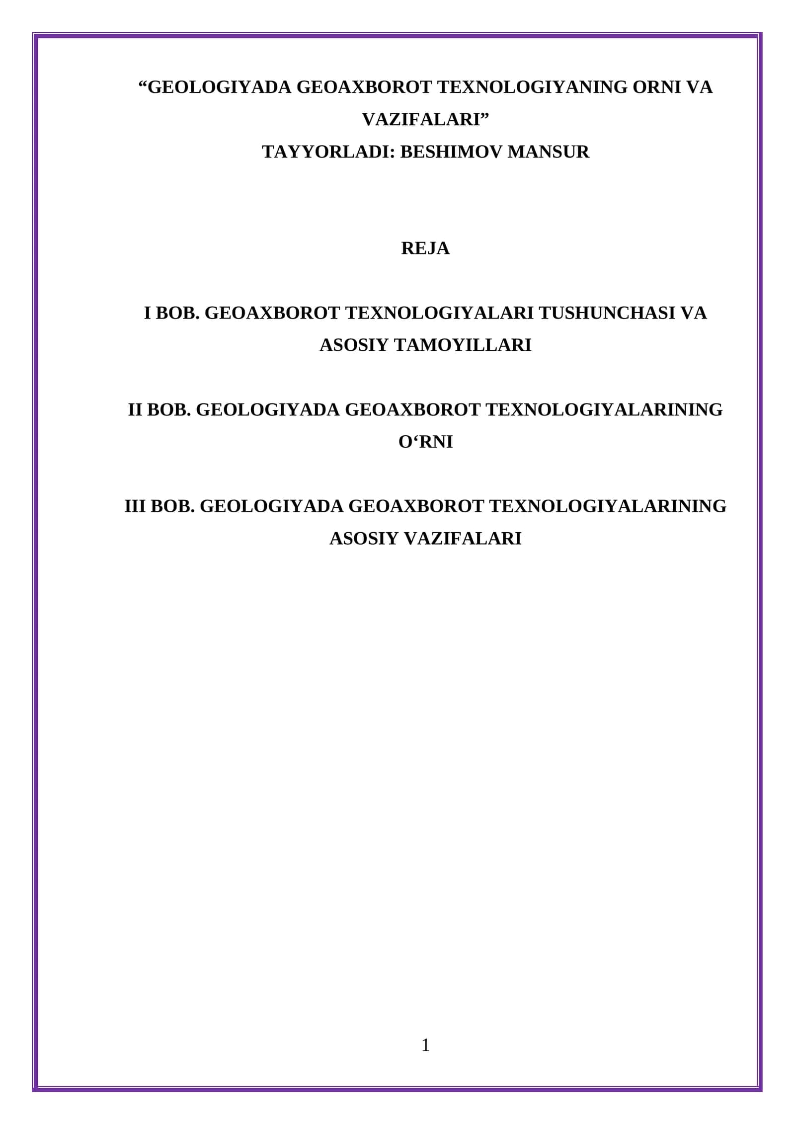 GEOLOGIYADA GEOAXBOROT TEXNOLOGIYANING ORNI VA VAZIFALARI