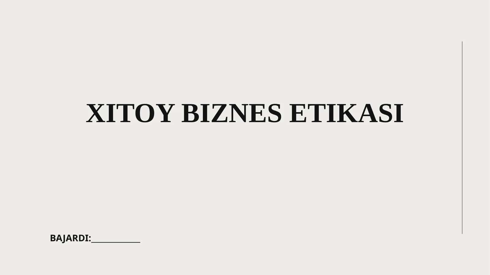 XITOY BIZNES ETIKASI