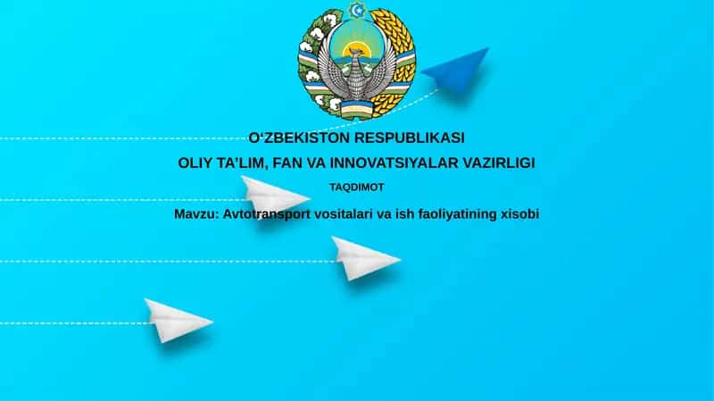 Avtotransport vositalarining buxgalteriya hisobi asoslari