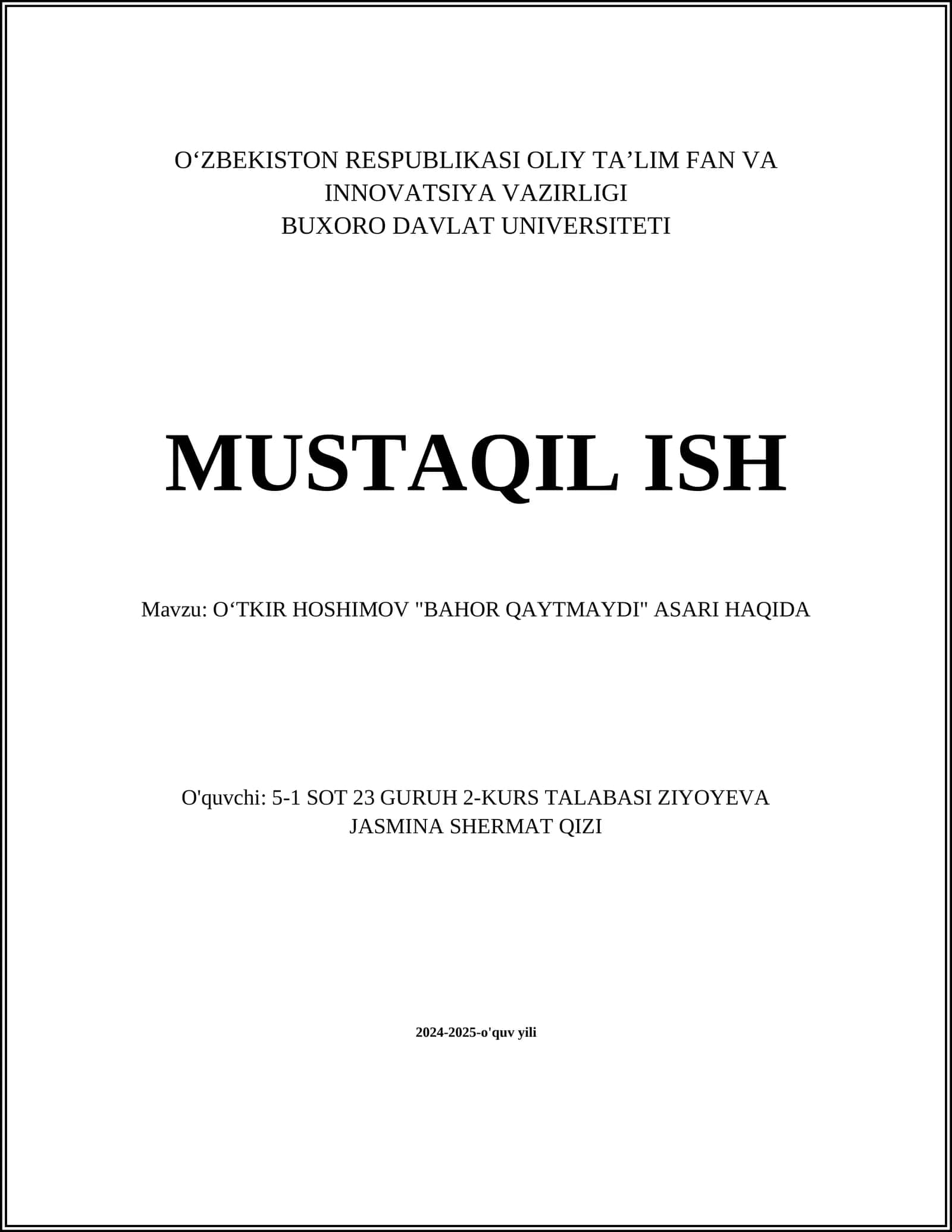 OʻTKIR HOSHIMOV "BAHOR QAYTMAYDI" ASARI HAQIDA