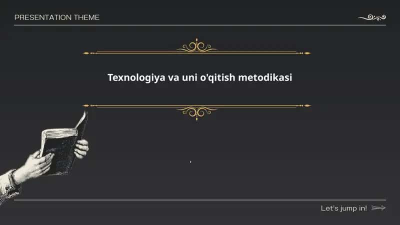 Texnologiya va uni o'qitish metodikasi
