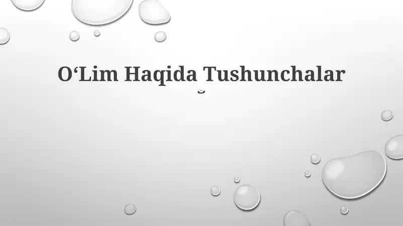 OʻLim Haqida Tushunchalar
