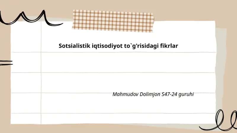 Sotsialistik iqtisodiyot to`g'risidagi fikrlar