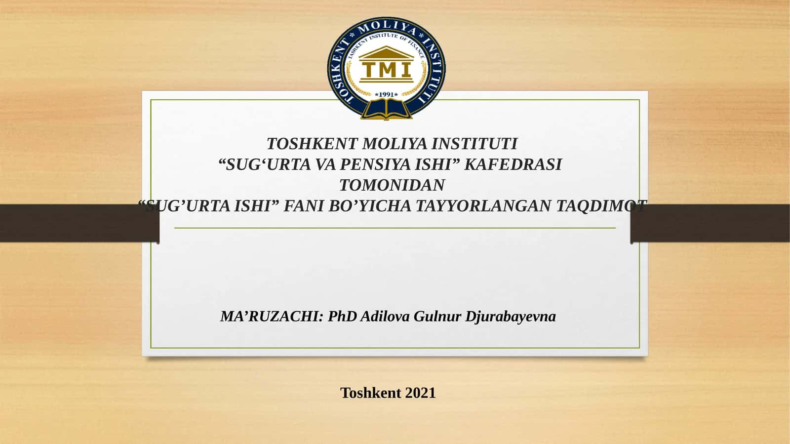 Sug‘urta ishi fanidan taqdimot