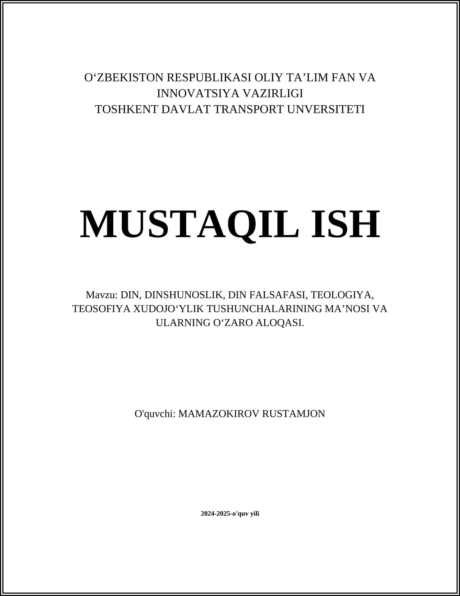 DIN, DINSHUNOSLIK, DIN FALSAFASI, TEOLOGIYA, TEOSOFIYA XUDOJO‘YLIK TUSHUNCHALARINING MA’NOSI VA ULARNING O‘ZARO ALOQASI