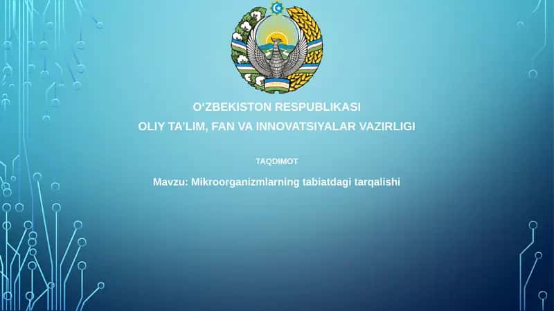 Mikroorganizmlarningtabiatdagitarqalishi