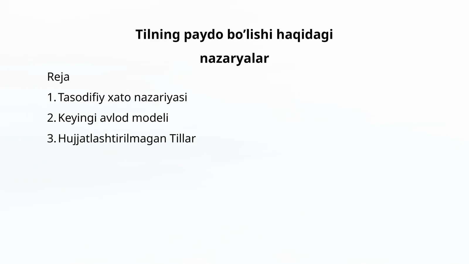 Tilning paydo bo'lishi haqida nazariyalar