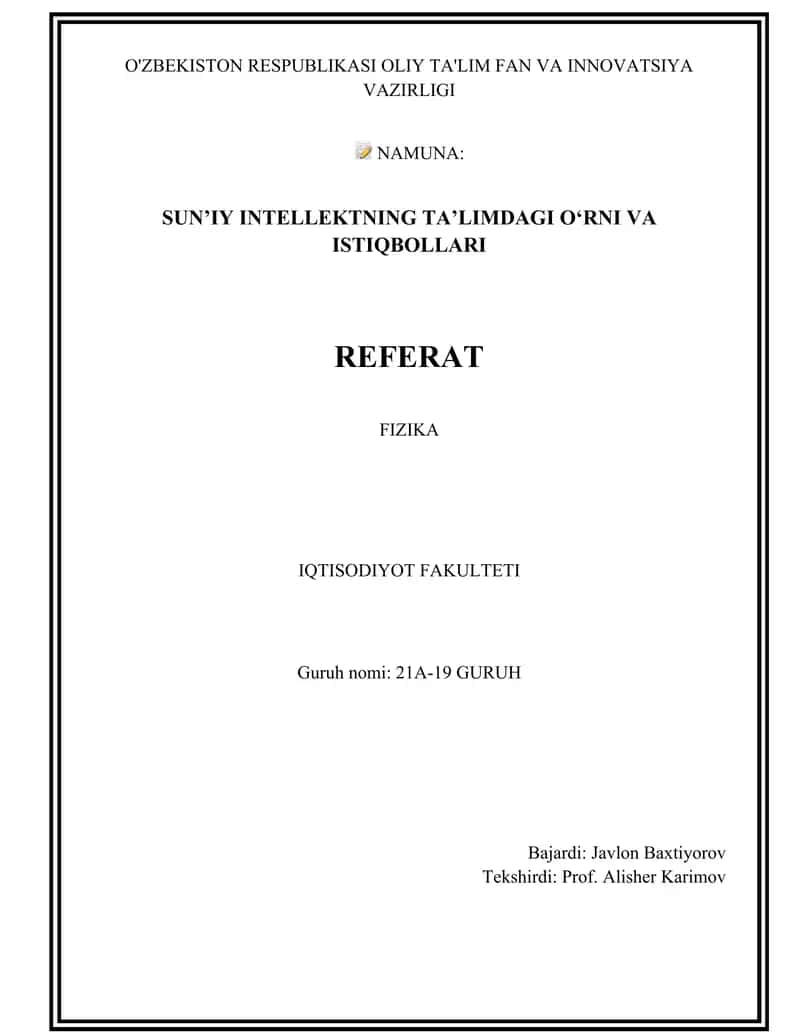 SUN’IY INTELLEKTNING TA’LIMDAGI O‘RNI VA ISTIQBOLLARI REFERAT
