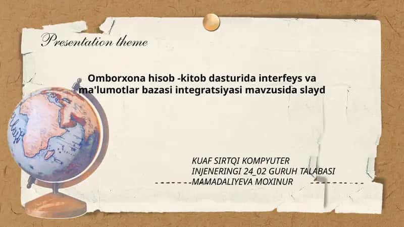 Omborxona hisob-kitob dasturida interfeys va ma'lumotlar bazasi integratsiyasi