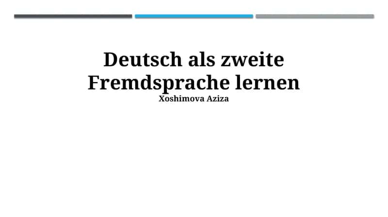 Deutsch als zweite Fremdsprache lernen