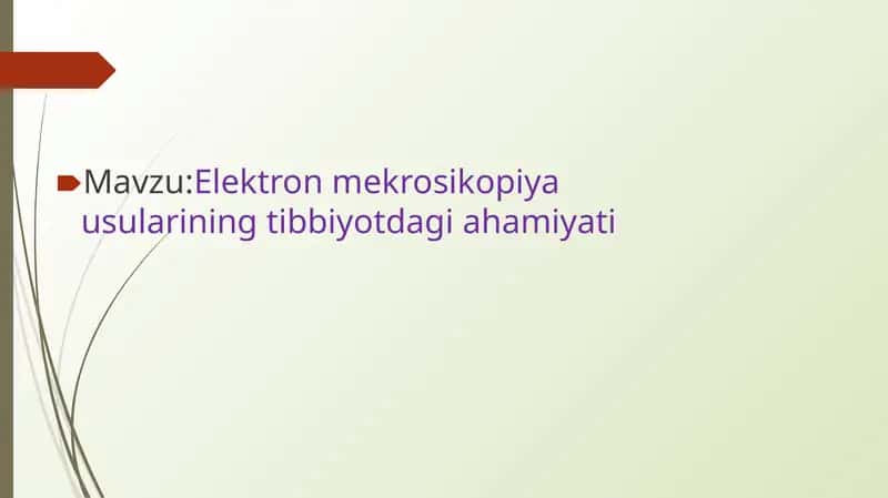 Elektron mekrosikopiya usularining tibbiyotdagi ahamiyati