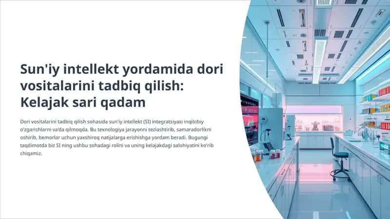 Sun’iy intellekt yordamida dori vositalarini tadbiq qilish