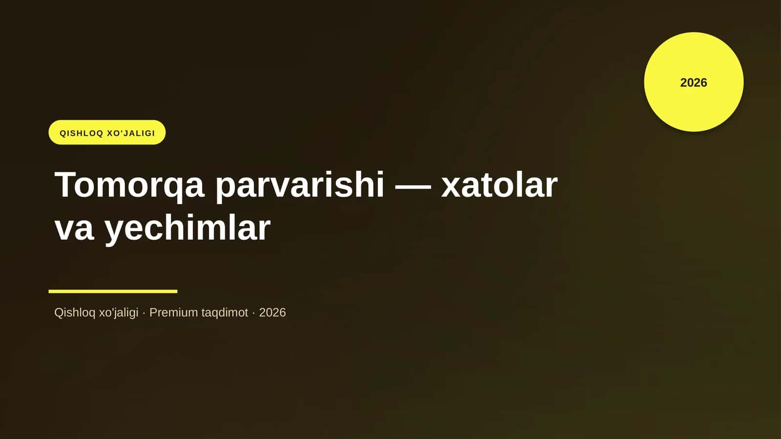 Tomorqa parvarishi — xatolar va yechimlar