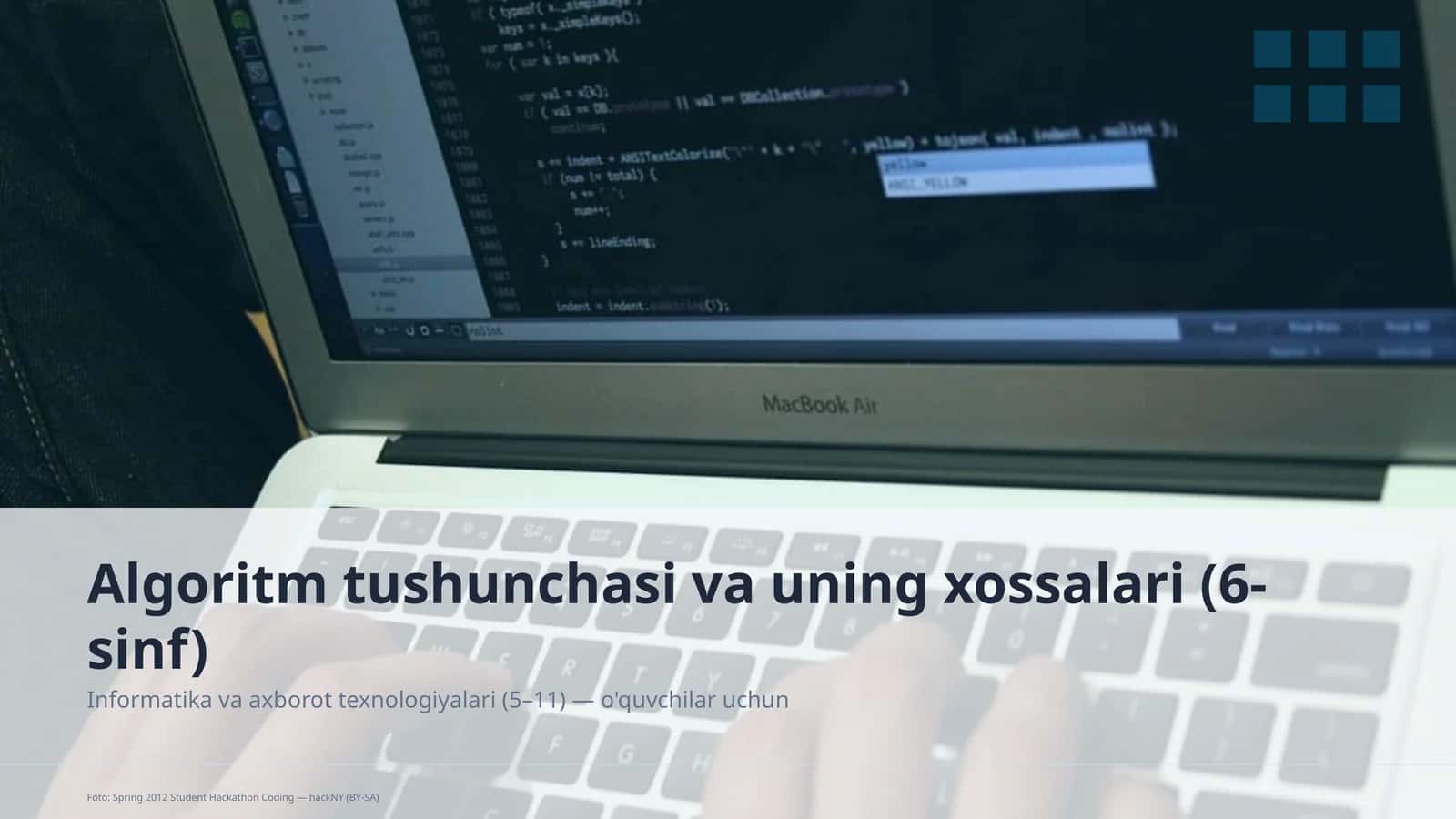 Algoritm tushunchasi va uning xossalari (6-sinf)