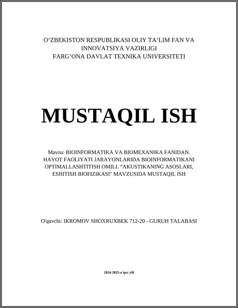 BIOINFORMATIKA VA BIOMEXANIKA FANIDAN